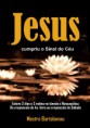 Jesus cumpriu o Sinal do Céu